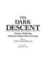 Tony Magistrale - The Dark Descent