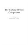 Mark-Dan Schmid - The Richard Strauss Companion