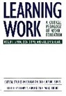 Don Dippo, Dippo Don, Arleen Schenke, Schenke Arleen, Roger Simon, Simon Roger - Learning Work