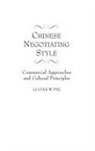 Lucian Pye - Chinese Negotiating Style