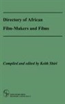 Keith Shiri, Shiri Keith - Directory of African Film-Makers and Films