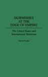 David Tucker - Skirmishes at the Edge of Empire