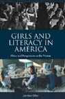 Jane Greer, Miriam Forman-Brunell, Jane Greer, Greer Jane - Girls and Literacy in America