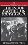 Eades Lindsay Michie, Gabriel Gutierrez - The End of Apartheid in South Africa