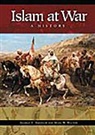 Laurent W. Mbanda, George F. Nafziger, Nafziger George F., Mark Walton, Walton Mark W. - Islam at War