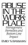 Emily Bassman, Bassman Emily S. - Abuse in the Workplace