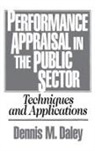 Dennis Daley, Daley Dennis M. - Performance Appraisal in the Public Sector