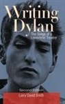 Larry Smith, Smith Larry David - Writing Dylan