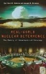 David G. Coleman, Coleman David G., Joseph M. Siracusa, Siracusa Joseph M. - Real-World Nuclear Deterrence