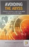 Jim A. Davis, Davis Jim A., Barry R. Schneider, Schneider Barry R. - Avoiding the Abyss