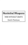 David Morehouse, Morehouse David - Nonlethal Weapons