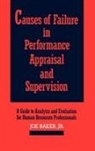 Joe Baker - Causes of Failure in Performance Appraisal and Supervision