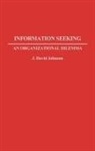 J. David Johnson, Johnson J. David - Information Seeking