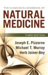 Herb Joiner-Bey, Joiner-Bey Herb, Michael T Murray, Michael T. Murray, Michael T. (Faculty Murray, Murray Michael T.... - The Clinician's Handbook of Natural Medicine