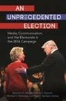Dianne Bystrom, Mitchell Mckinney, Benjamin Warner - An Unprecedented Election