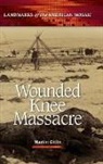 Martin Gitlin, Gitlin Martin - Wounded Knee Massacre