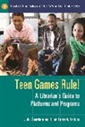 Ellen Forsyth, Forsyth Ellen, Julie Scordato - Teen Games Rule!