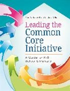 Carl Harvey, Carl A. Harvey II, Linda Mills, Mills Linda L. - Leading the Common Core Initiative