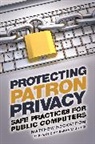 Matthew Beckstrom, Matthew A. Beckstrom - Protecting Patron Privacy