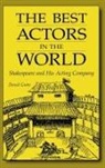 David Grote, Grote David - The Best Actors in the World