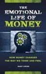 Mary Cross, Cross Mary - The Emotional Life of Money