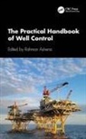 Rahman Ashena, Rahman Ashena - Practical Handbook of Well Control