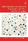 Susan Ben-David Aasman, Susan Aasman, Anat Ben-David, Niels Brügger - Routledge Companion to Transnational Web Archive Studies