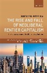 Luiz Carlos Bresser-Pereira, Luiz Carlos (Emeritus Professor Bresser-Pereira, Bresser-Pereira Luiz Carlos - Rise and Fall of Neoliberal Rentier Capitalism