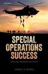 James D. Kiras, James D. (Dean of Academics &amp; Professor of Kiras, Kiras James D. - Special Operations Success