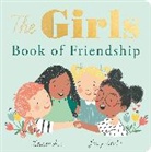 Lauren Ace, Jenny Løvlie - The Girls Book of Friendship