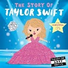Nicola Edwards, Edwards Nicola, Lindsey Sagar - The Story of Taylor Swift