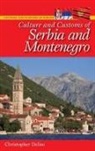 Christopher Deliso, Deliso Christopher - Culture and Customs of Serbia and Montenegro