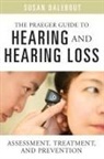 Susan Dalebout, Dalebout Susan - The Praeger Guide to Hearing and Hearing Loss