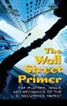 Jason Pedersen, Pedersen Jason A. - The Wall Street Primer