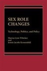 Jennie Jacobs Kronenfeld, Marcia Whicker, Marcia Lynn Whicker - Sex Role Changes