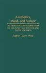 Asghar Minai, Asghar Talaye Minai - Aesthetics, Mind, and Nature