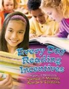 Brenda Copeland, Copeland Brenda S., Patricia Messner, Messner Patricia A. - Every Day Reading Incentives