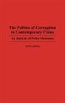 Ting Gong, Gong Ting - The Politics of Corruption in Contemporary China