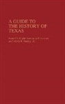 Alvin R. Bailey, Bailey Alvin R., Light Townsend Cummins, Cummins Light Townsend - A Guide to the History of Texas