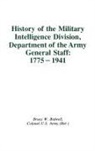 Bruce W. Bidwell, Thomas F. Troy, Troy Thomas F. - History of the Military Intelligence Division, Department of the Army General Staff: 1775-1941