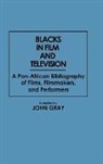 John Gray - Blacks in Film and Television