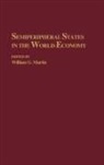 William G. Martin - Semiperipheral States in the World-Economy