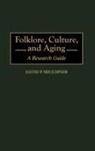 David P. Shuldiner, Shuldiner David P. - Folklore, Culture, and Aging
