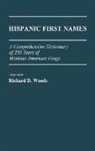Richard D. Woods, Woods Richard D. - Hispanic First Names