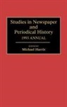 Michael Harris, Michael Harris - Studies in Newspaper and Periodical History, 1993 Annual