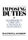 Malcolm K. Sparrow, Sparrow Malcolm K. - Imposing Duties