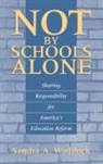 Sandra A Waddock, Sandra A. Waddock - Not by Schools Alone