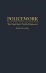 Richey Lashley, Rickey D. Lashley - Policework