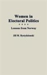 Jill M Bystydzienski, Jill M. Bystydzienski - Women in Electoral Politics