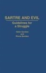 Haim Gordon, Hayim Gordon, Gordon Haim, Gordon Rivca - Sartre and Evil